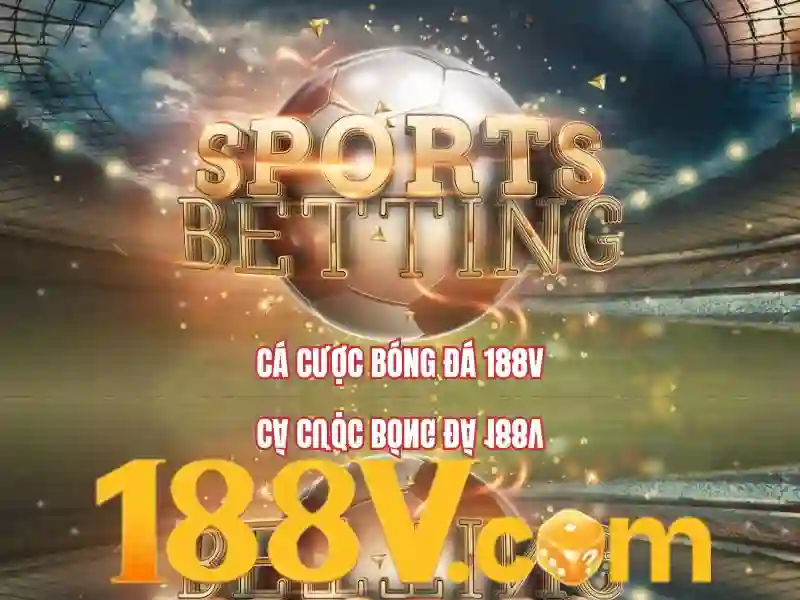 188v game – Giới thiệu sáng tạo